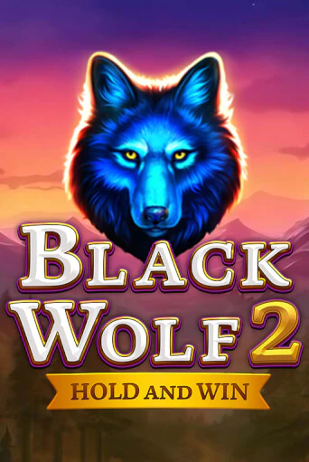 Демо игра Black Wolf 2 от 3 Oaks Gaming | Casino X BY