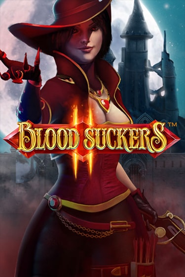 Демо игра Blood Suckers II™ от NetEnt Deluxe | Casino X BY